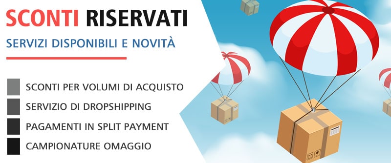 Offerte esclusive e sconti riservati per grandi volumi di acquisto - Venetastore